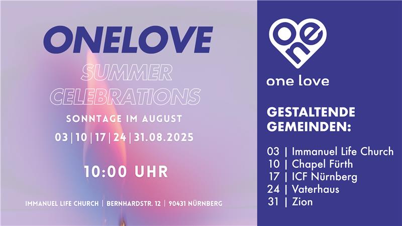 OneLove Gottesdienste im August